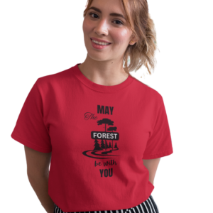 wildlifekart.com Presents Women Cotton Regular Fit T-Shirt | Design : MAY THE FOREST BE WITH YOU